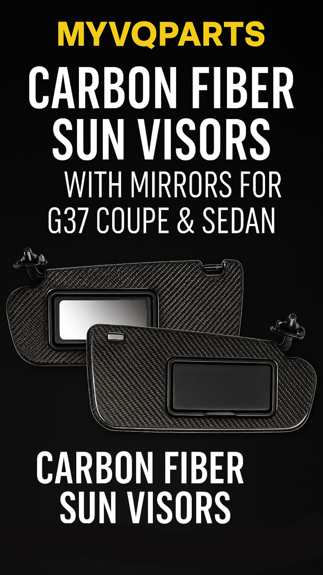 MyVQParts Carbon Fiber Sun Visors with Mirrors for G37 Coupe & Sedan