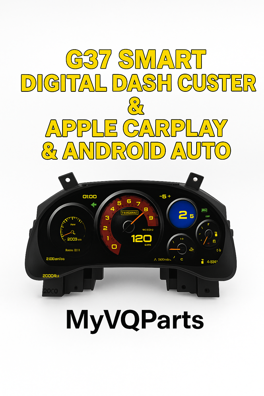 G37 Smart Digital Dash Cluster – Apple CarPlay & Android Auto | MyVQParts